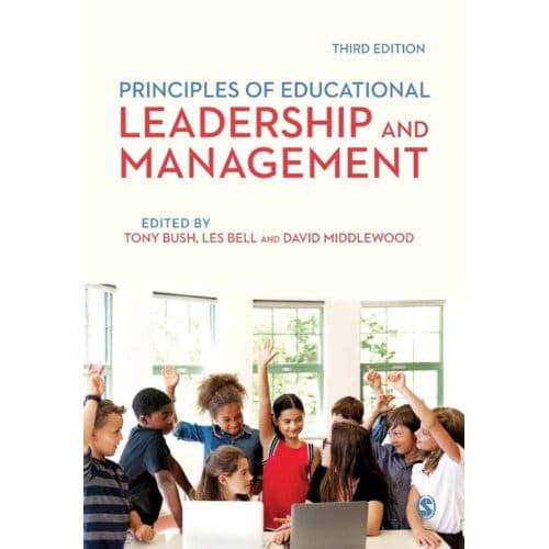 Principles Of Educational Leadership & Management - Tony Bush