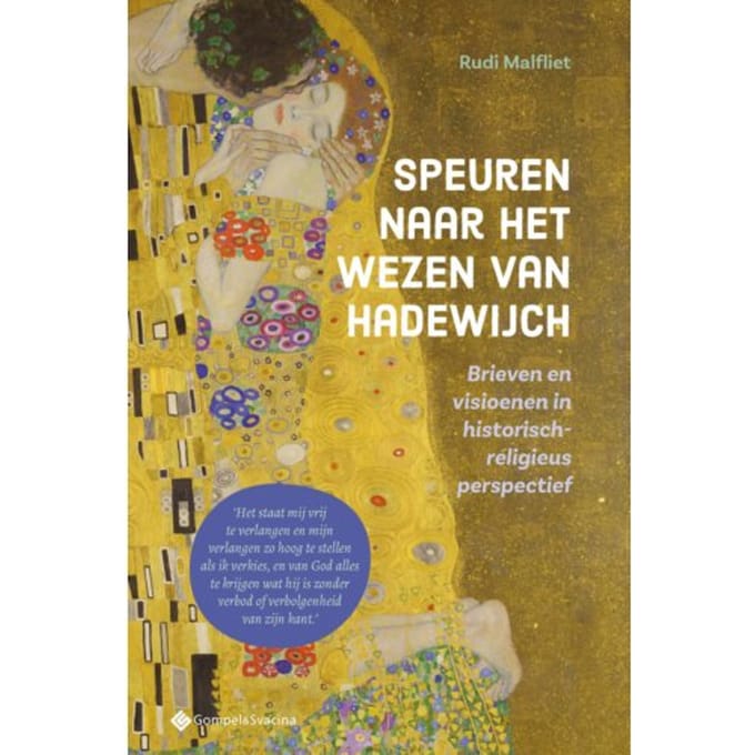Speuren Naar Het Wezen Van Hadewijch - Rudi Malfliet