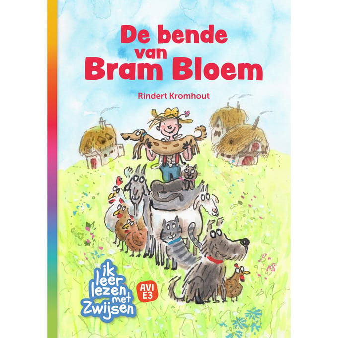 De Bende Van Bram Bloem - Ik Leer Lezen Met Zwijsen - Rindert Kromhout