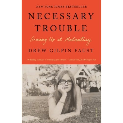 Necessary Trouble - Faust, Drew Gilpin