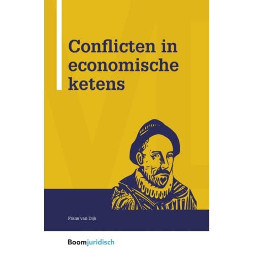 Conflicten In Economische Ketens - Montaigne - Frans van Dijk