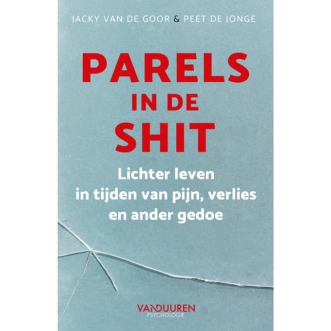 Parels In De Shit - Jacky van de Goor
