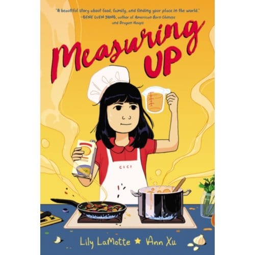 Measuring Up - Lily LaMotte