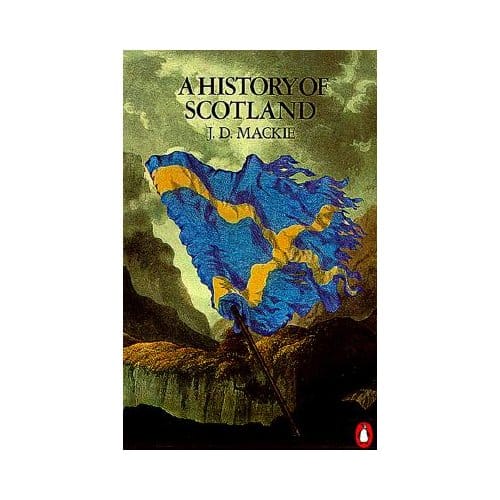A History Of Scotland - Bruce Lenman