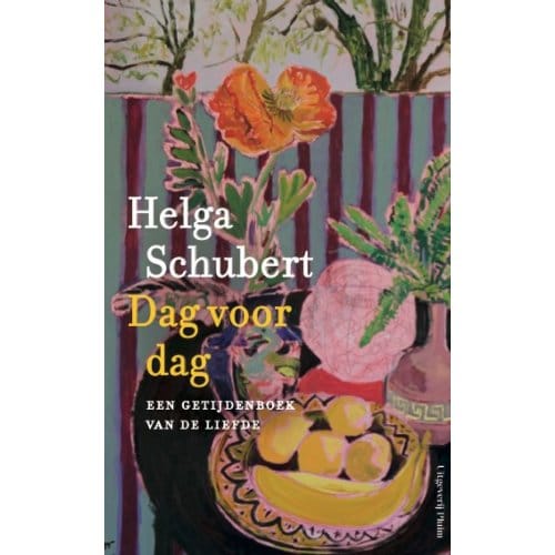 Dag Voor Dag - Helga Schubert