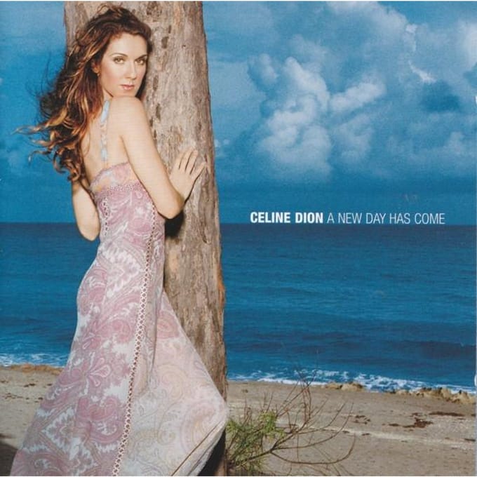 A New Day Has Come - Céline Dion