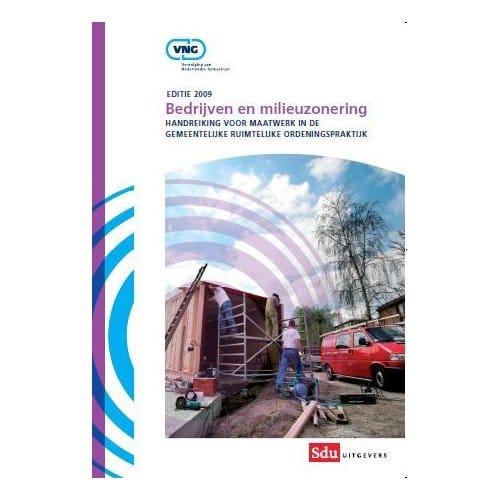 Bedrijven En Milieuzonering / 2009 - R. Bruinsma