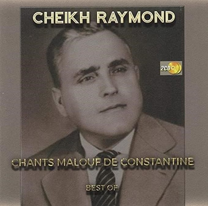 Cheikh Raymond - Chants Malouf De Constantine (2 CD)