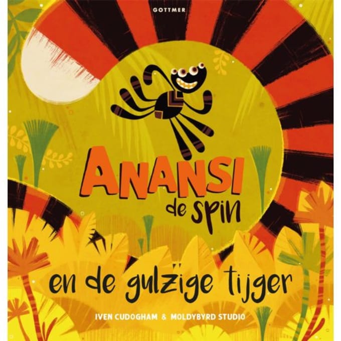 Anansi De Spin En De Gulzige Tijger - Anansi De Spin - Iven Cudogham
