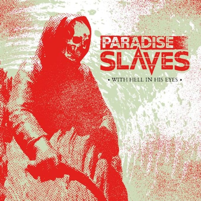 Paradise Slaves - With Hell In His Eyes (CD)