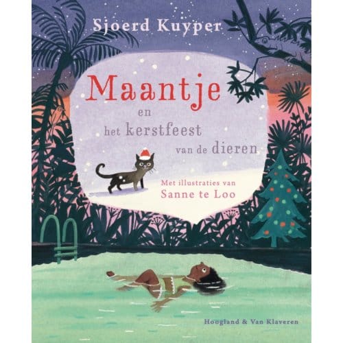 Maantje En Het Kerstfeest Van De Dieren - Sjoerd Kuyper