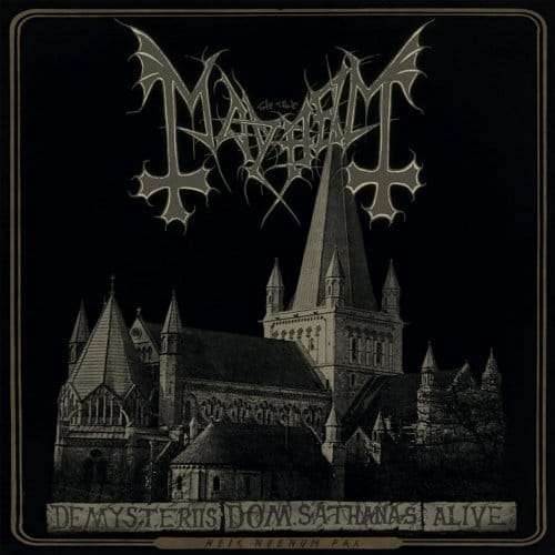 De Mysteriis Dom Sathanas Alive - Mayhem