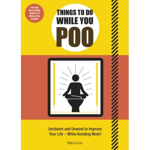 Things To Do While You Poo - Mats and Enzo