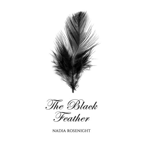 The Black Feather - Rosenight, Nadia