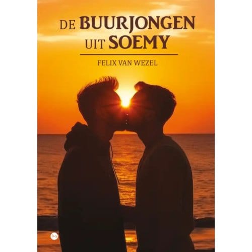 De Buurjongen Uit Soemy - Felix van Wezel