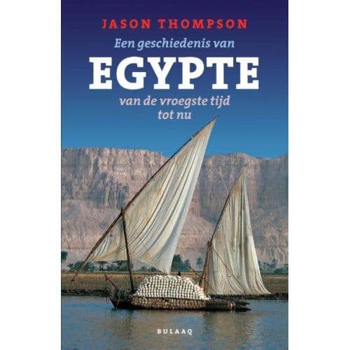 Een Geschiedenis Van Egypte - Jason Thompson