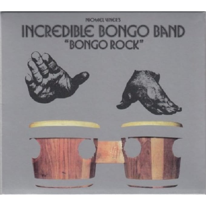 Bongo Rock - Incredible Bongo Band