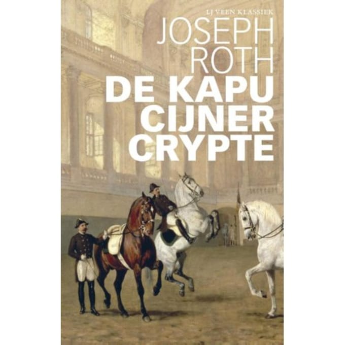 De Kapucijner Crypte - Lj Veen Klassiek - Joseph Roth