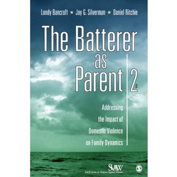 The Batterer As Parent - Bancroft, R. Lundy