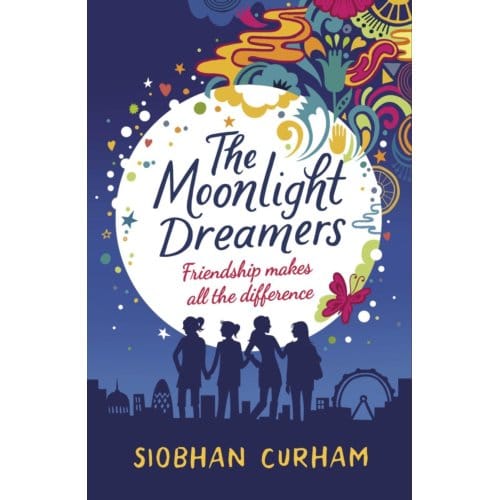 The Moonlight Dreamers - Moonlight Dreamers - Siobhan Curham