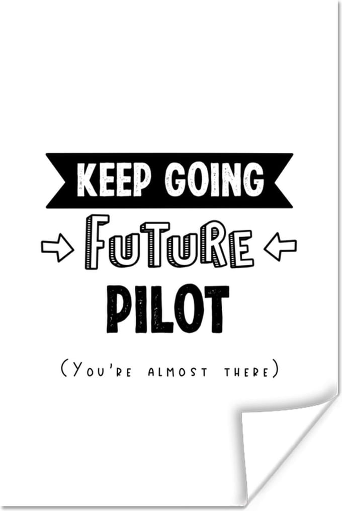 Poster Piloot - Student - Quotes - Opleiding - 20x30 cm