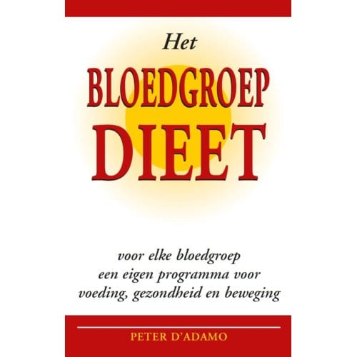 Het Bloedgroepdieet - Peter D'Adamo