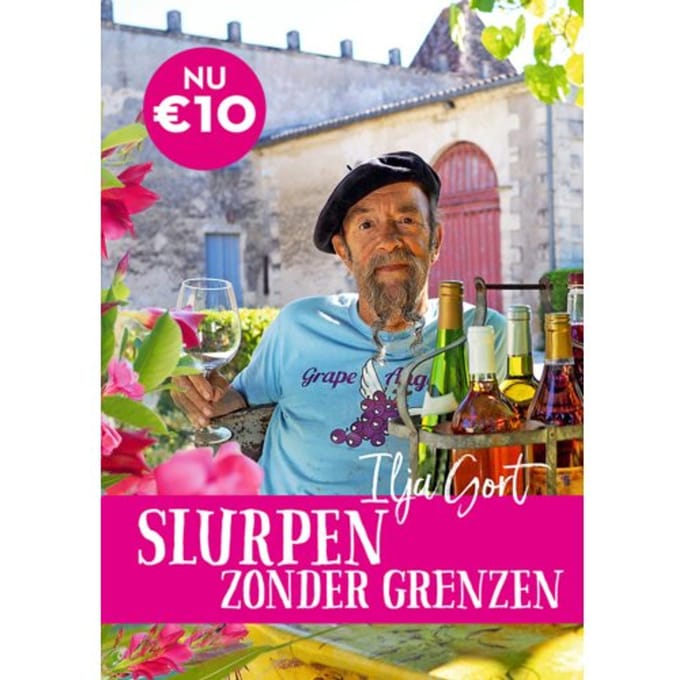 Slurpen Zonder Grenzen - Ilja Gort