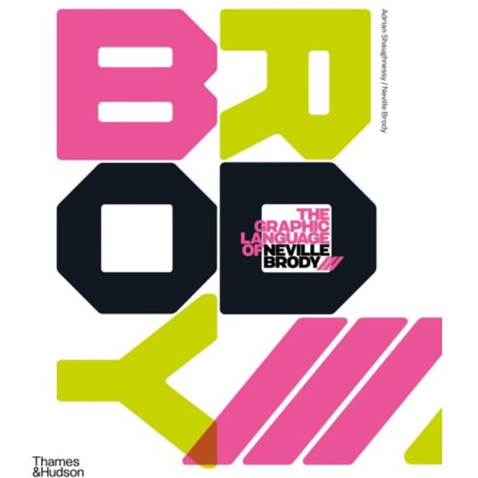 The Graphic Language Of Neville Brody 3 - Adrian Shaughnessy