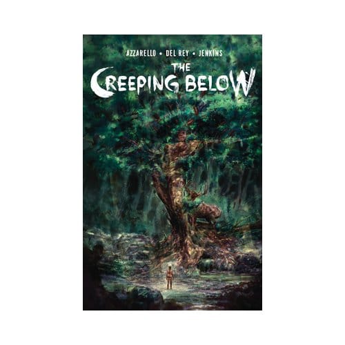The Creeping Below - The Creeping Below - Brian Azzarello