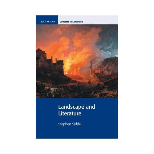 Landscape And Literature - Stephen Siddall