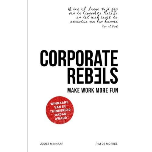 Corporate Rebels - Joost Minnaar