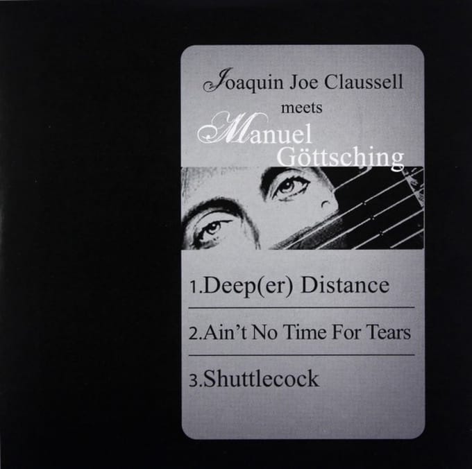 Joaquin Joe Claussell Meets Manuel Gottsching