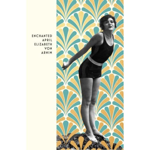 The Enchanted April - Vintage Deco - Elizabeth Von Arnim