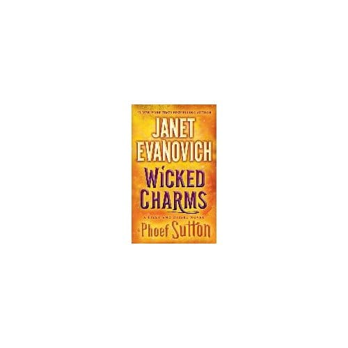 Wicked Charms - Janet Evanovich