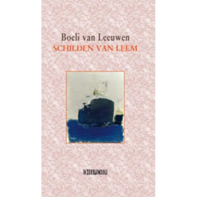 Schilden Van Leem - Boeli van Leeuwen