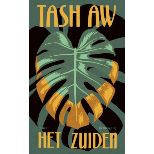 Het Zuiden - Tash Aw