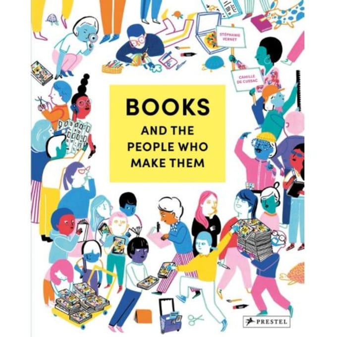 Books And The People Who Make Them - Stephanie Vernet