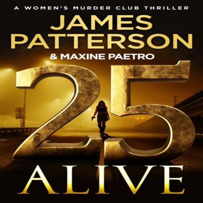 25 Alive van James Patterson Paperback Boek 9781804948972