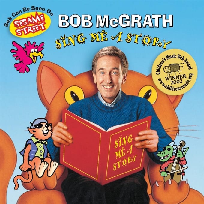 Bob McGrath - Sing Me A Story (CD)