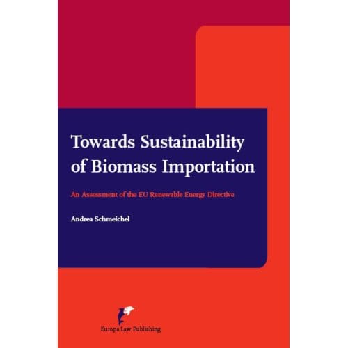 Towards Sustainability Of Biomass Importation - Andrea Schmeichel