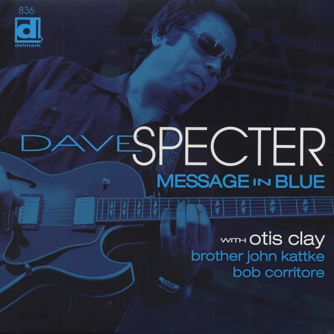Message In Blue - Dave Specter & Lenny Lynn
