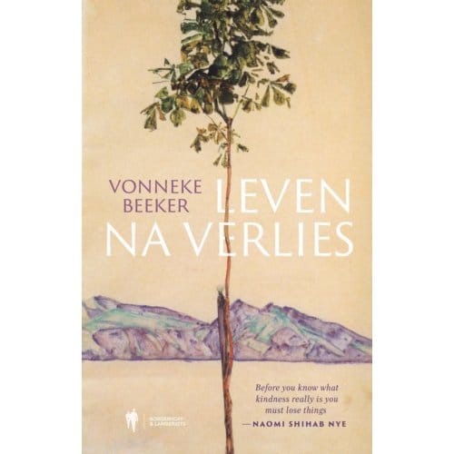 Leven Na Verlies - Vonneke Beeker