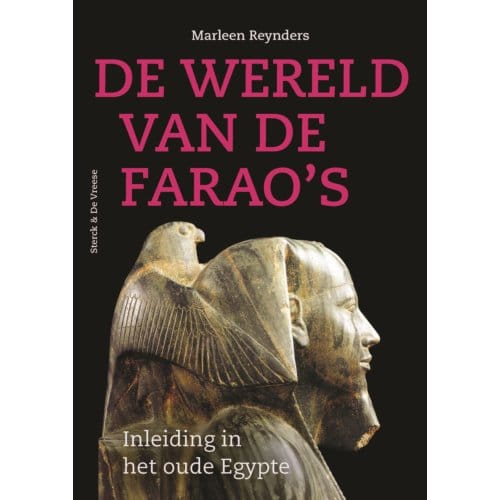 De Wereld Van De Farao’s - Marleen Reynders