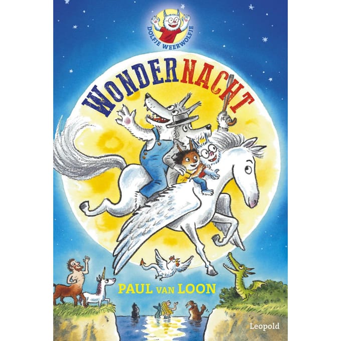 Wondernacht - Dolfje Weerwolfje - Paul van Loon