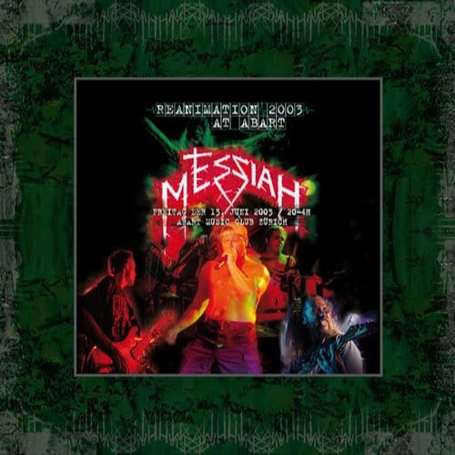 Reanimation 2003 - Messiah