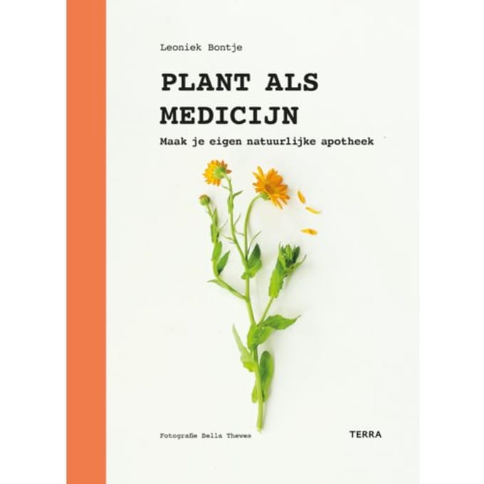 Plant Als Medicijn - Leoniek Bontje