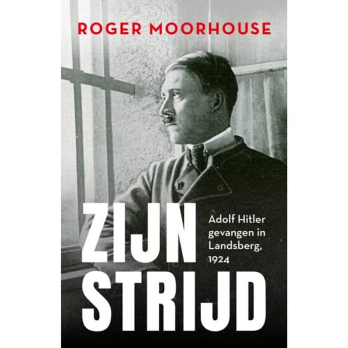 Zijn Strijd - Roger Moorhouse
