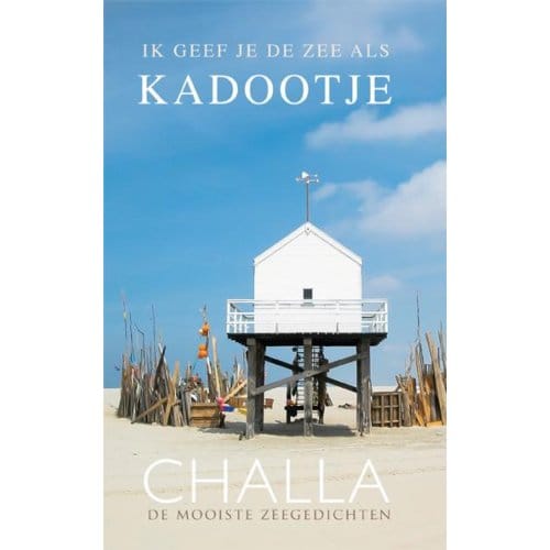 Vlieland, Ik Geef Je De Zee Als Kadootje! - Berend-Jan Challa