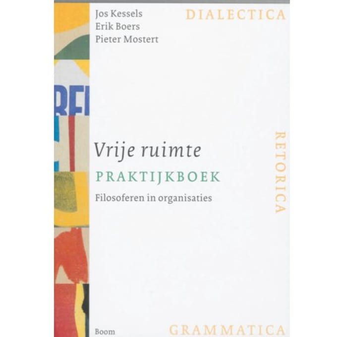 Vrije Ruimte Praktijkboek - J. Kessels