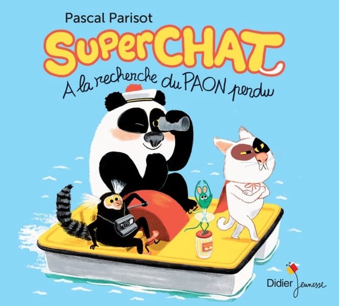 Pascal Parisot - Superchat - À La Recherche Du Paon Perdu (CD)